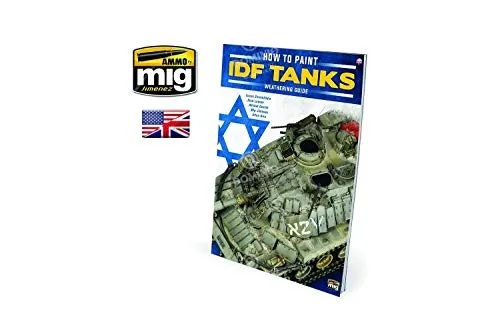 AMM6128 AMMO by Mig The Weathering Special - How to Paint IDF Tanks